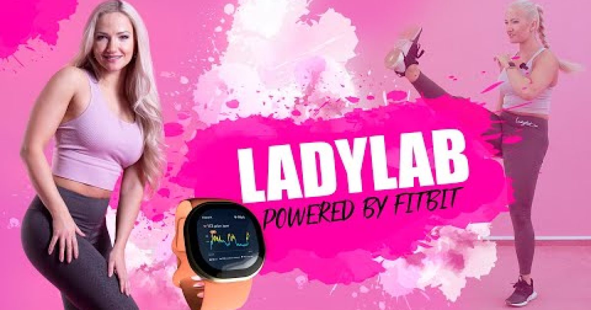 Ladylab powered by Fitbit – Cardio Kickbox | 38 minut