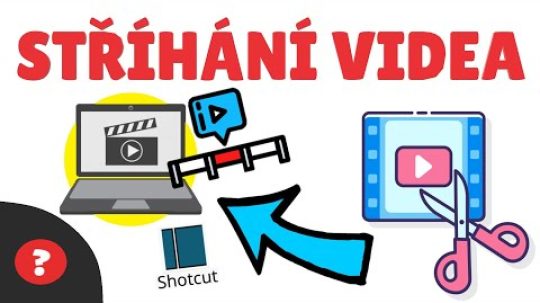 Jak STŘÍHAT VIDEO / ZÁKLADNÍ EDITACE VIDEA | Návod | PC / Shotcut