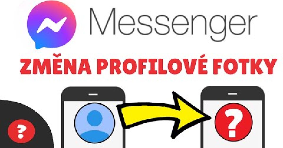 Jak ZMĚNIT PROFILOVOU FOTKU v MESSENGERU | Návod | Telefon / Messenger