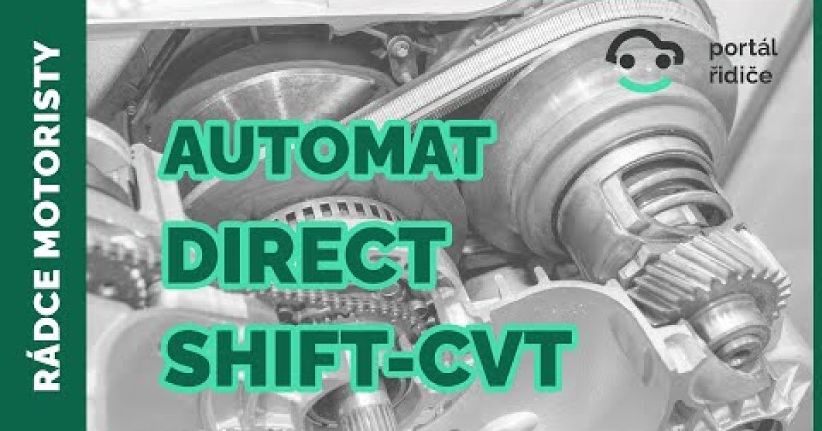 Princip automatické převodovky Direct Shift-CVT | Evoluce převodovky CVT