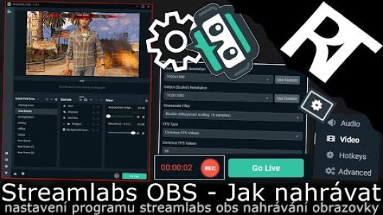 Jak natáčet hry a obrazovku – nastavení Streamlabs OBS (tutoriál)