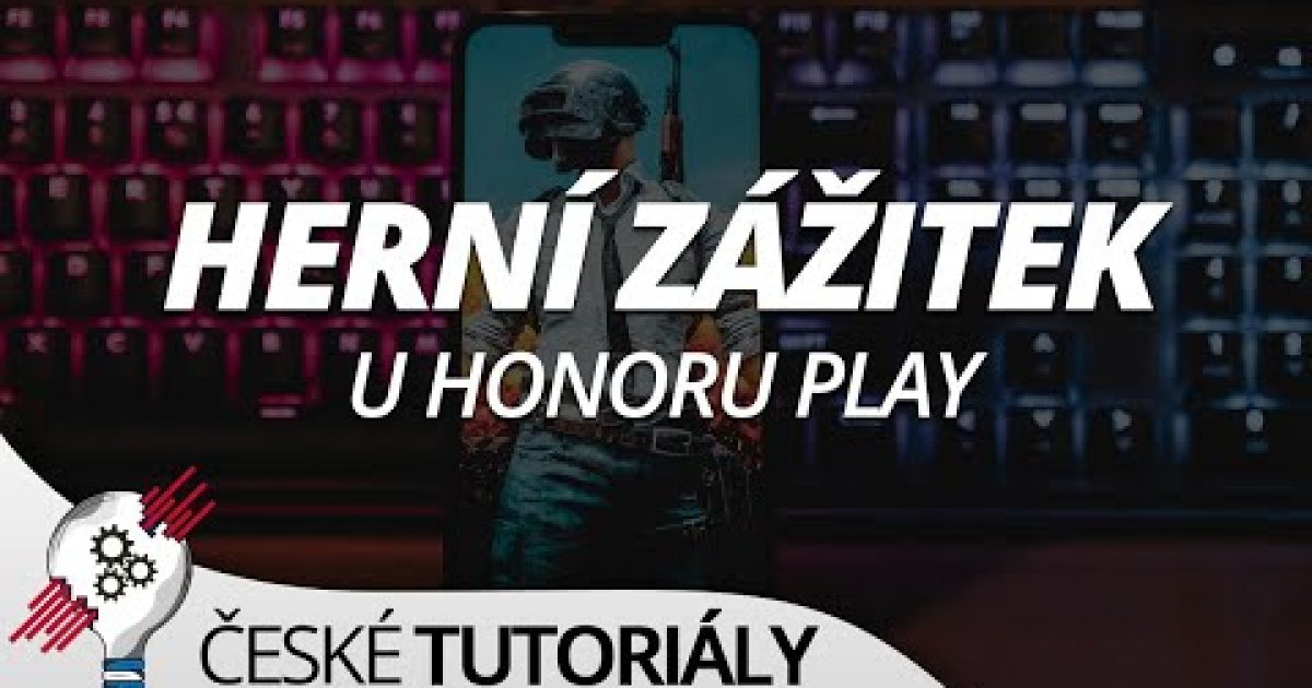 Jak zlepšit herní prožitek u Honoru Play (4D Gaming)