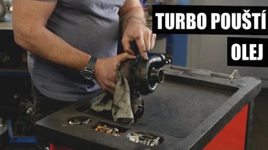 Co dělat, když Vám turbo propouští olej