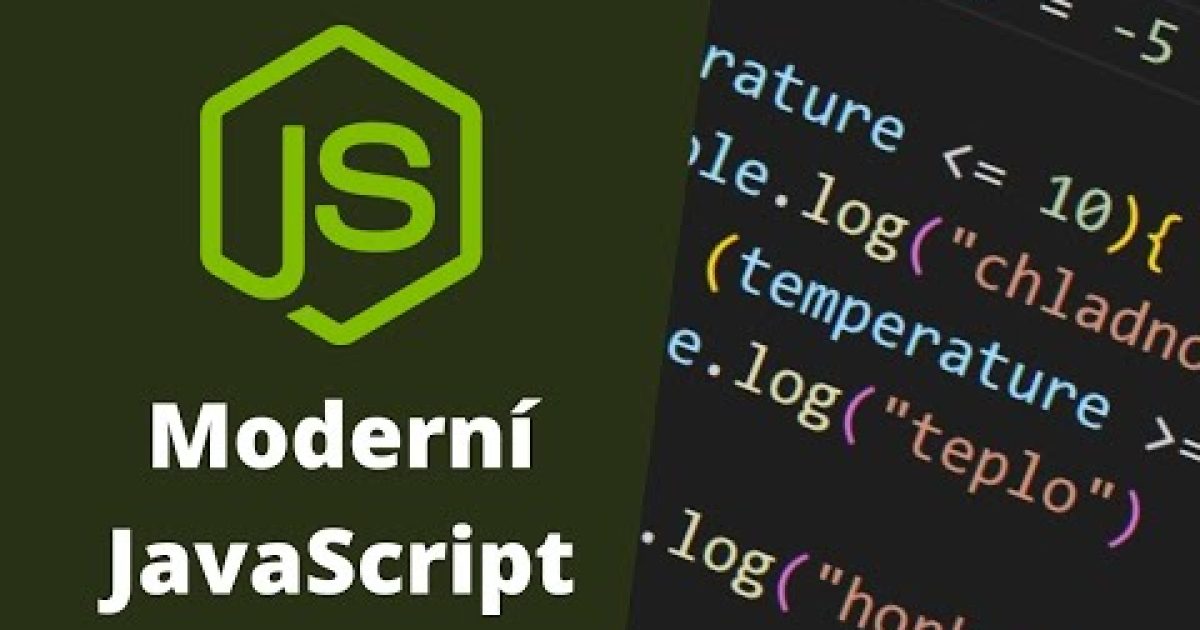15. Moderní JavaScript – Podmínka if a else, else if