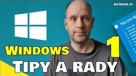 10x Tipy, triky a rady pro Windows!