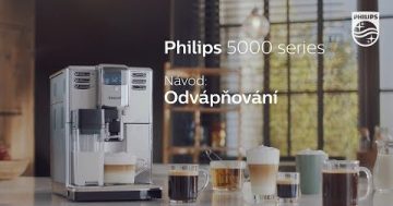 Philips Series 5000 odvápnění (návod)
