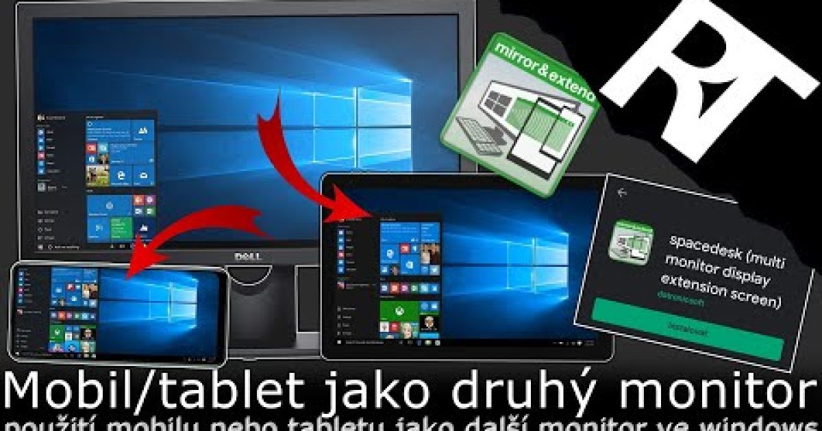 Jak z mobilu/tabletu udělat druhý monitor ve Windows 10 – mobil jako druhý monitor (tutoriál)