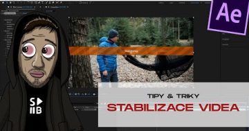 Jak stabilizovat video | AFTER EFFECTS | Warp Stabilizer