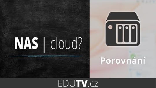 Domácí NAS nebo veřejné cloudové úložiště? | EduTV