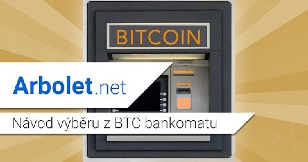 Arbolet – Bitcoin bankomat – návod na výběr