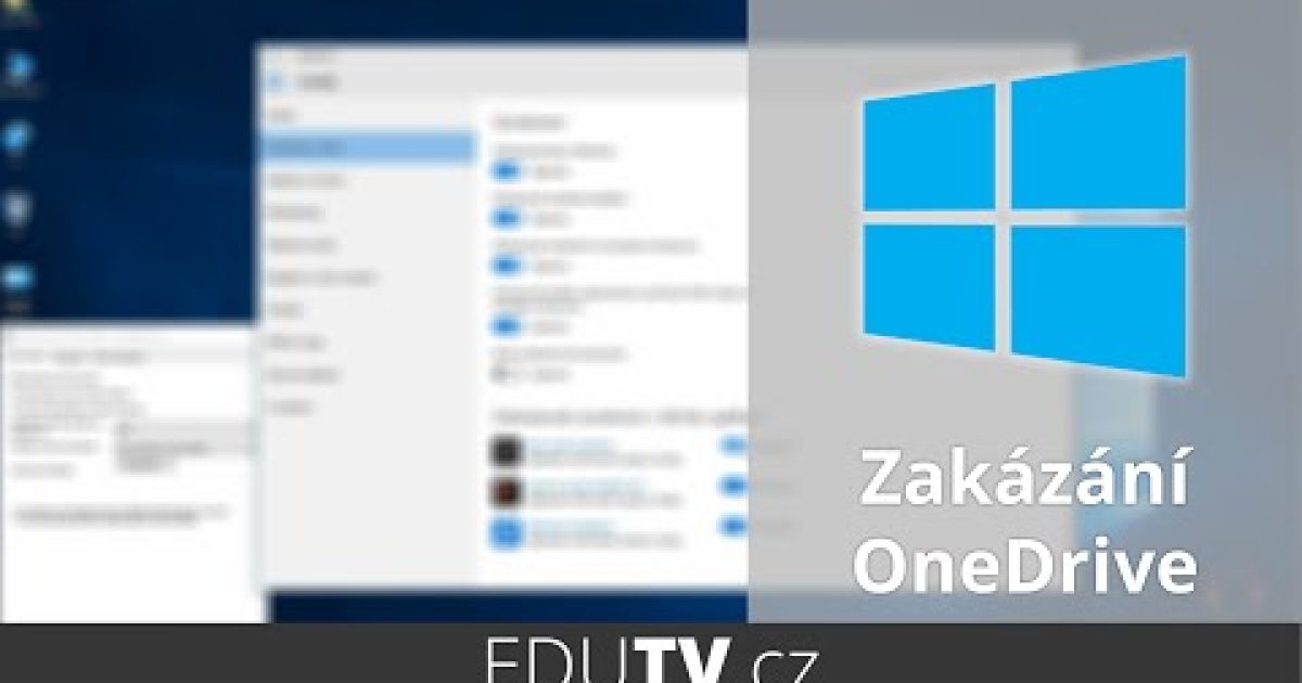 Jak vypnout OneDrive ve Windows 10? | EduTV