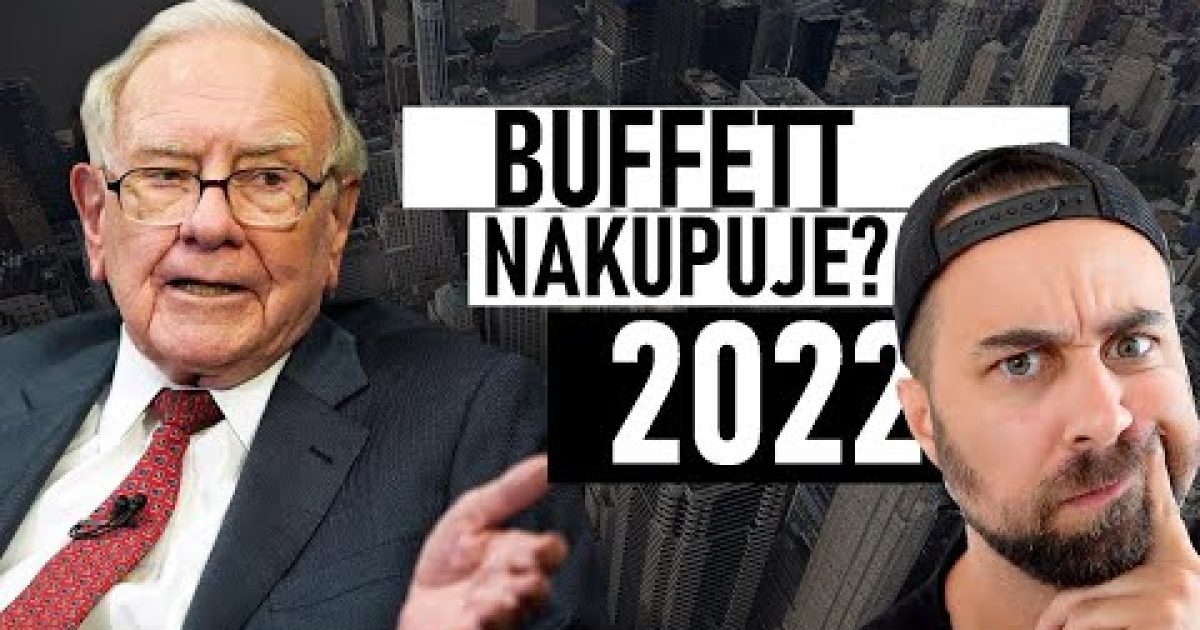 Co teď nakupuje nejlepší investor Warren Buffett?