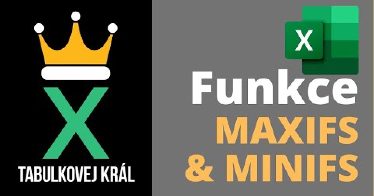 Funkce MAXIFS a MINIFS | Excel 365 Tutorial