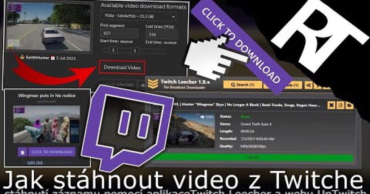 Jak stáhnout video/záznam z Twitche – TwitchLeecher a UnTwitch (tutoriál)