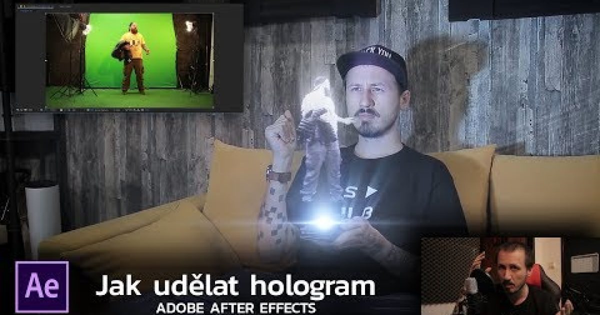 ADOBE AFTER EFFECTS | Jak udělat hologram