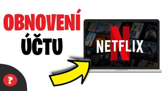 Jak OBNOVIT ZAPOMENUTÝ ÚČET na NETFLIX | Návod | Netflix / PC