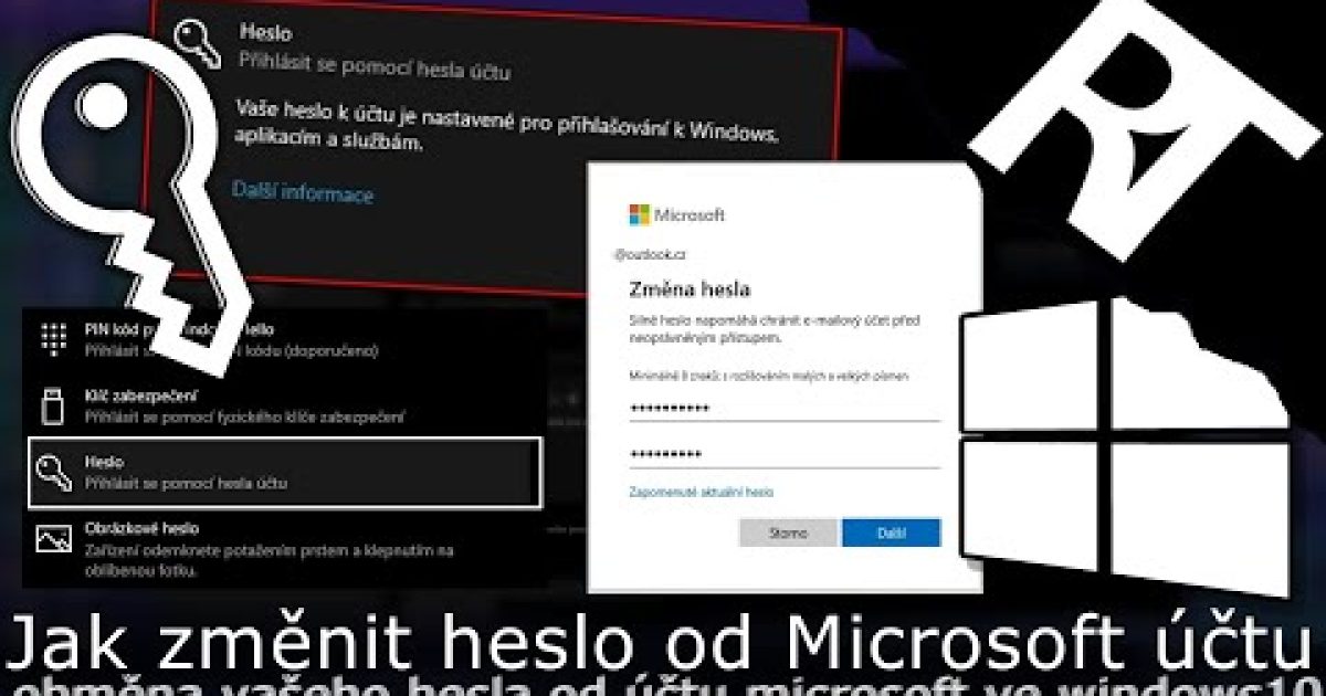 Jak si změnit heslo od účtu Microsoft ve Windows 10 – Jak změnit heslo v počítači (tutoriál)