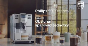 Philips Series 5000 obsluha spařovací jednotky (návod)