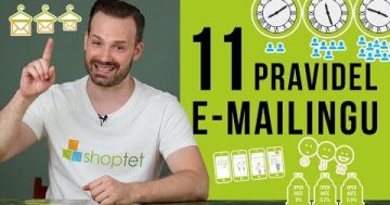 11 PRAVIDEL E-MAILINGU – Shoptet.TV (32. díl)