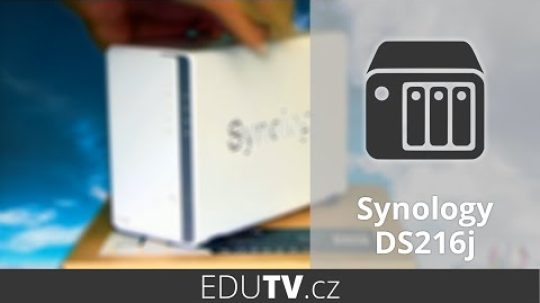 Synology DS216j – detailní prohlídka a první spuštění | EduTV