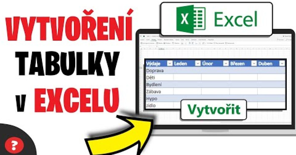 Jak UDĚLAT TABULKU v EXCELU | Návod | Základy Excel Tabulka | Počítač / Excel