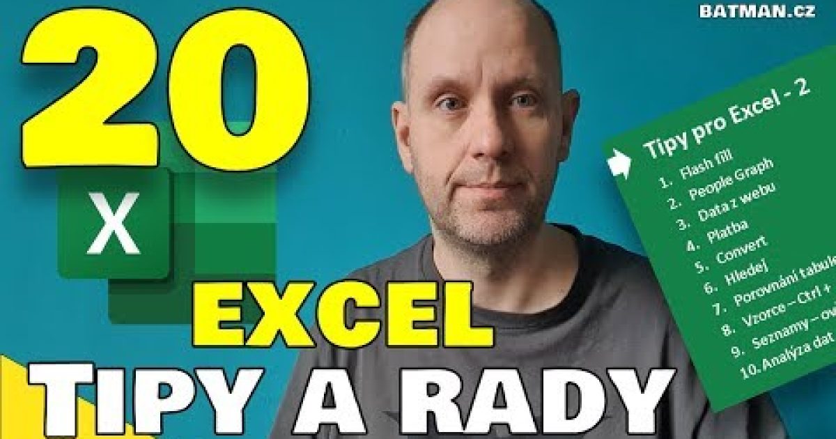 20x Tipy, triky a rady pro Excel!