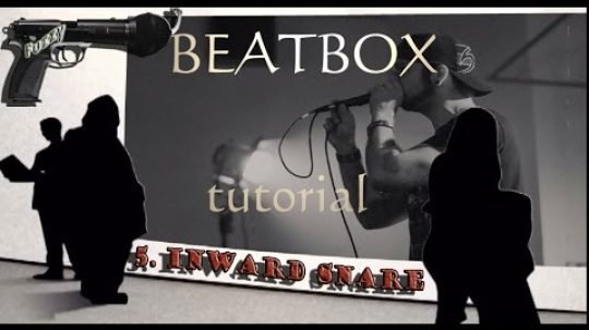 Fuzzy: Beatbox tutorial – lekce 5. inward snare