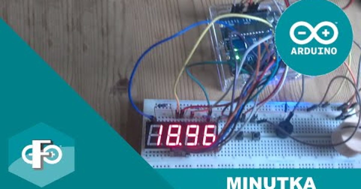 Arduino Projekt: Minutka | Česky (FilipProjects)