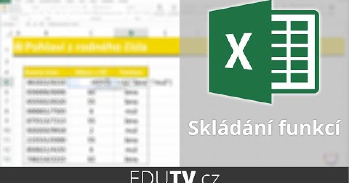 Jak skládat funkce v Excelu? | EduTV