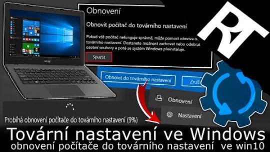 Jak obnovit Windows 10 do továrního nastavení – obnovení počítače do továrního nastavení (návod)