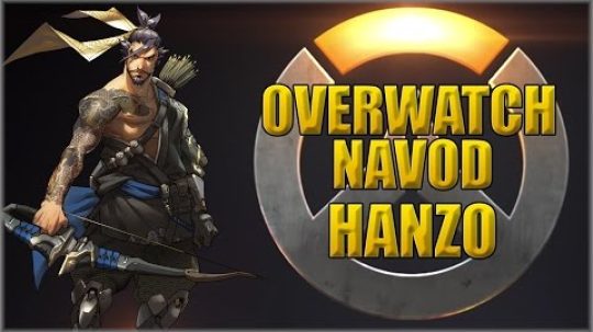 8. Overwatch navod – Hanzo CZ