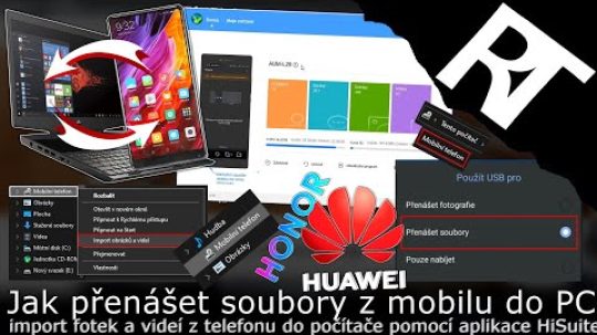 Huawei a Honor – Jak stáhnout fotky a videa z mobilu do počítače – HiSuite (tutoriál)