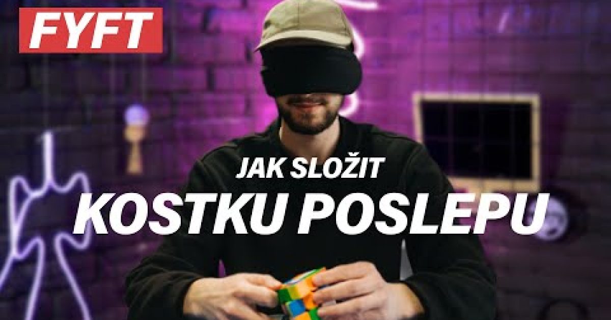 Návod na skládání rubikovy kostky poslepu   – pro začátečníky | FYFT.cz