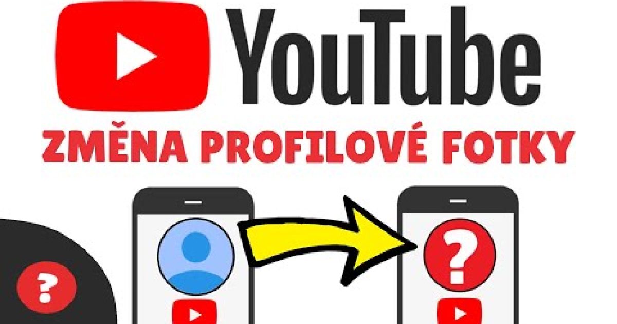 Jak ZMĚNIT PROFILOVKU na YOUTUBE v TELEFONU  | Návod | Mobil / YouTube