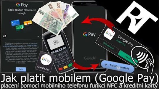 Jak platit mobilem s Google Pay – NFC platby mobilem – Jak přidat kartu na Google Pay (tutoriál)
