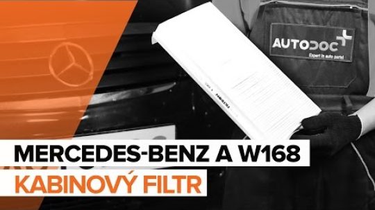 Jak vyměnit kabinový filtr na MERCEDES-BENZ A W168 [NÁVOD]