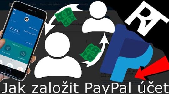 Jak založit PayPal účet – tutorial CZ