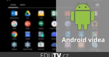Android video návody | EduTV