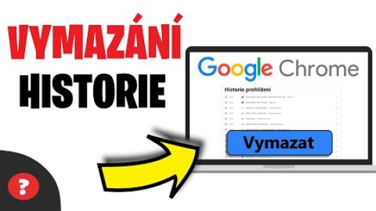 Jak SMAZAT HISTORII v GOOGLE CHROME | Návod | Google Chrome / Počítač