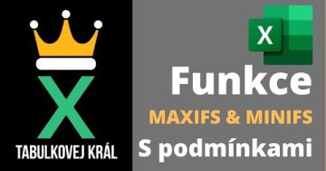 Funkce MAXIFS a MINIFS s více podmínkami | Excel 365 Tutorial