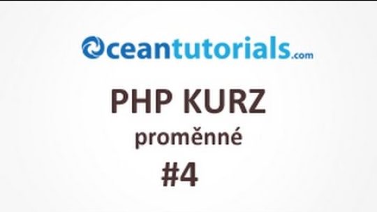 PHP kurz – #4 proměnné