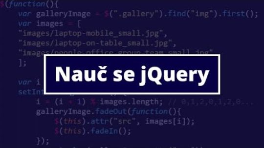 13. Nauč se jQuery a rozpohybuj webové stránky – SlideUp, slideDown a slideToggle