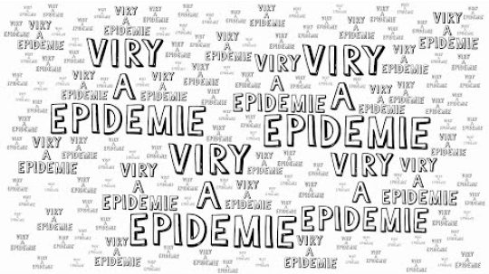 VIRY A EPIDEMIE – NEZkreslená věda VII