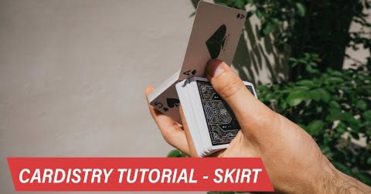 Skirt by Tobias Levin – Cardistry tutorial pro pokročilé | FYFT.cz