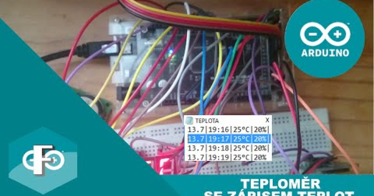 Arduino Projekt: Teploměr s automatickým zápisem teplot | Česky (FilipProjects)
