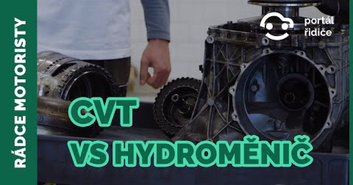 Automatická převodovka CVT vs planetová převodovka s hydroměničem