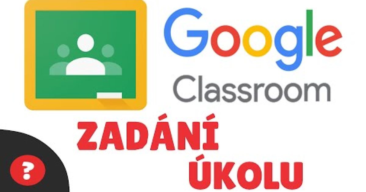 Google Classroom / Google Učebna