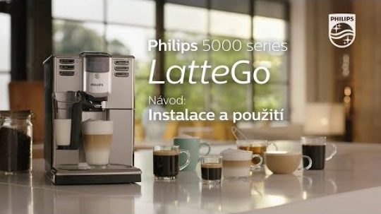 Jak instalovat a používat nový Philips Series 5000 LatteGo