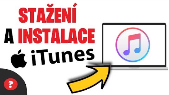 Jak STÁHNOUT a NAINSTALOVAT iTunes na WINDOWS 10  | Návod | iTunes / PC