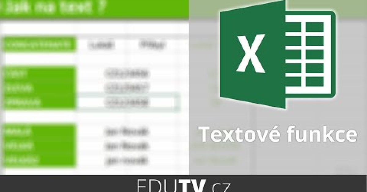 Textové funkce v Excelu | EduTV